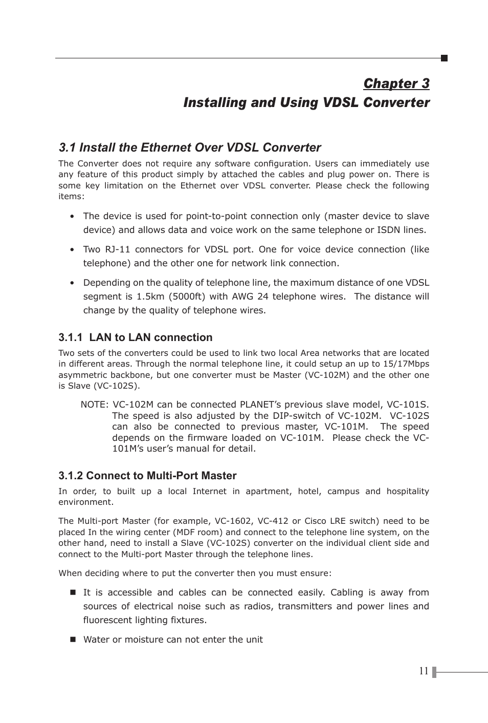 Chapter 3 installing and using vdsl converter, 1 install the ethernet over vdsl converter | PLANET VC-102M User Manual | Page 13 / 18