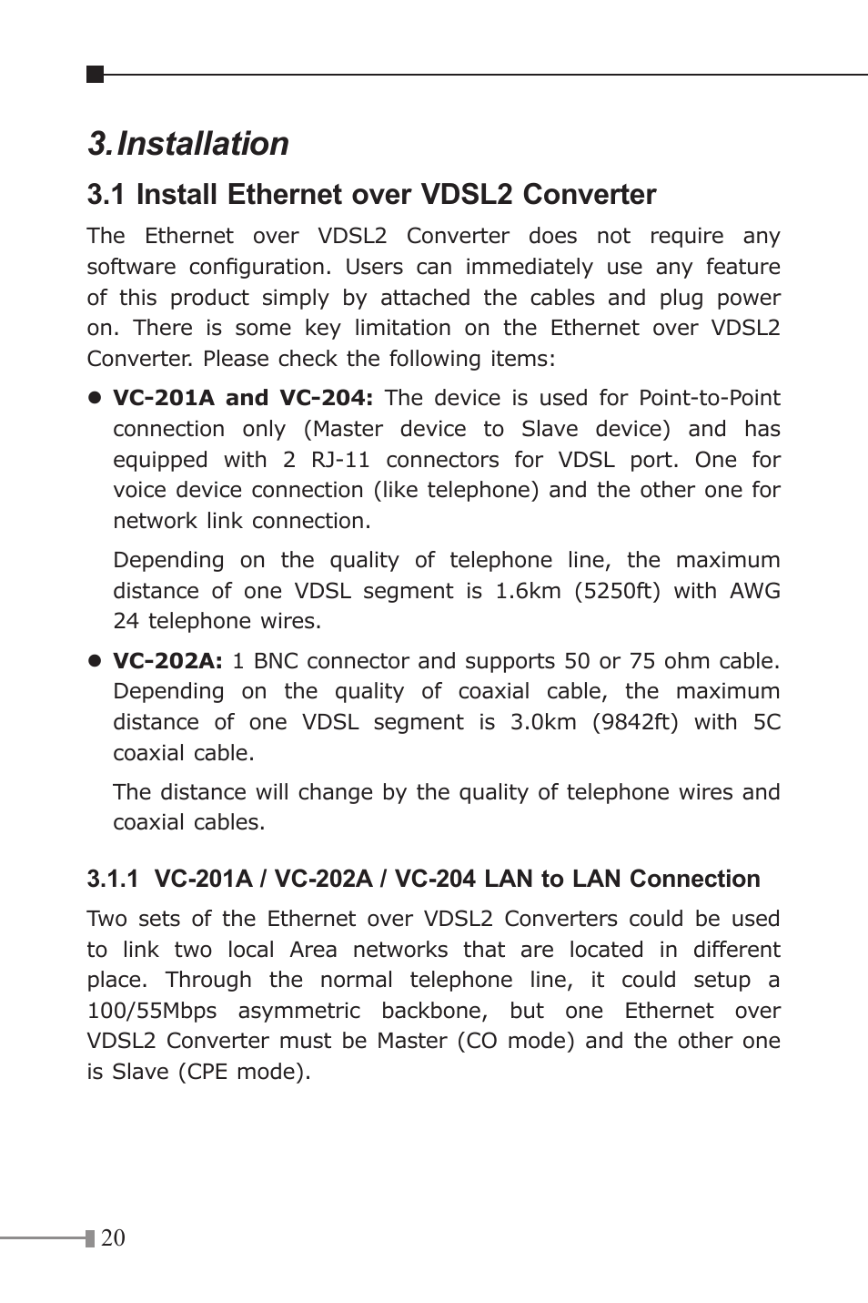 Installation, 1 install ethernet over vdsl2 converter | PLANET VC-201A User Manual | Page 20 / 32
