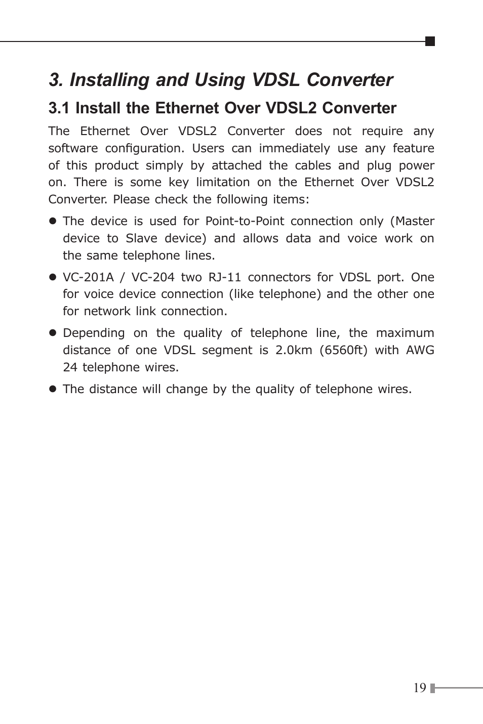 Installing and using vdsl converter, 1 install the ethernet over vdsl2 converter | PLANET VC-201A User Manual | Page 19 / 28