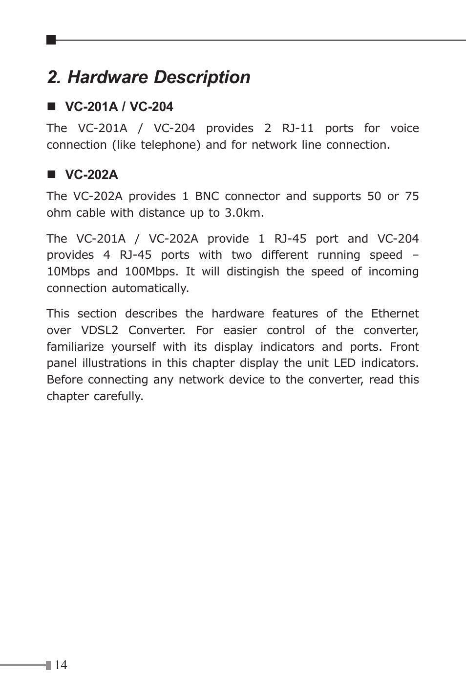 Hardware description | PLANET VC-202A User Manual | Page 14 / 36