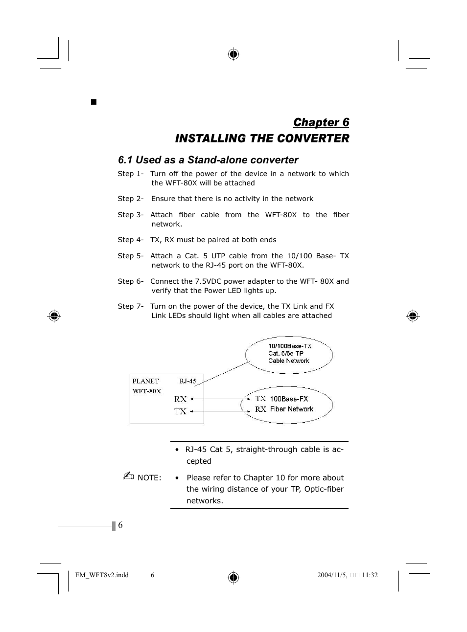 Chapter 6 installing the converter, 1 used as a stand-alone converter | PLANET WFT-801 User Manual | Page 8 / 18