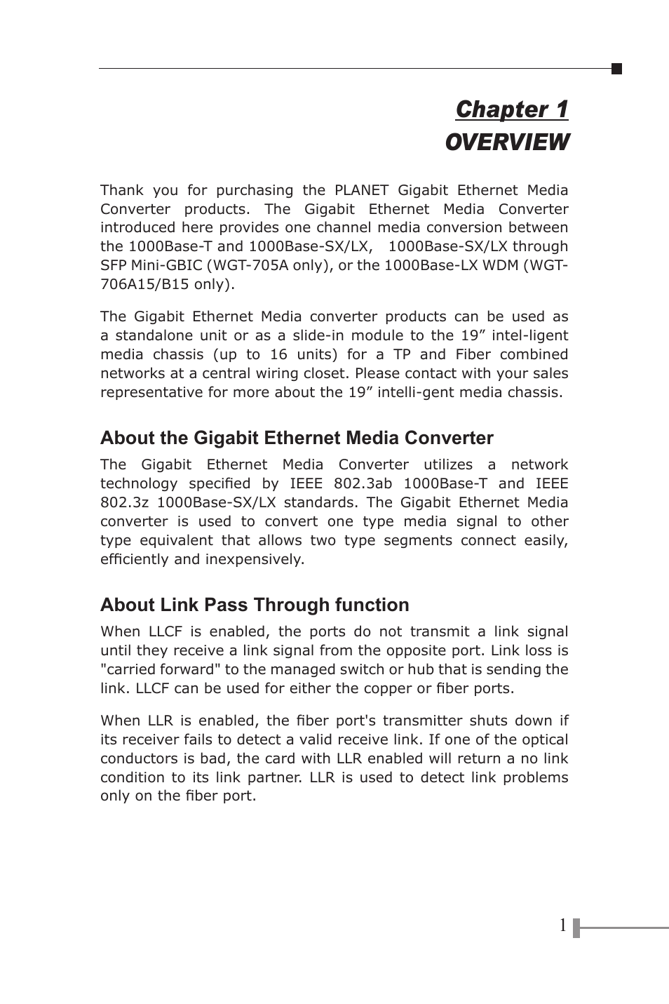 Overview, About media converter, About link pass through | Erview, Nverter, Rough, Chapter 1 overview | PLANET WGT-702 User Manual | Page 5 / 18
