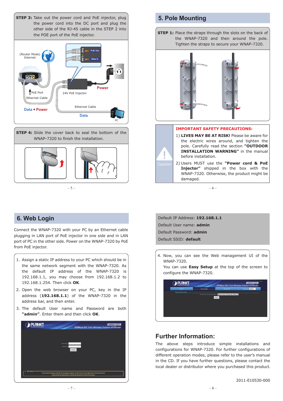 Web login, Further information, Hardware installation | Pole mounting | PLANET WNAP-7320 User Manual | Page 2 / 2
