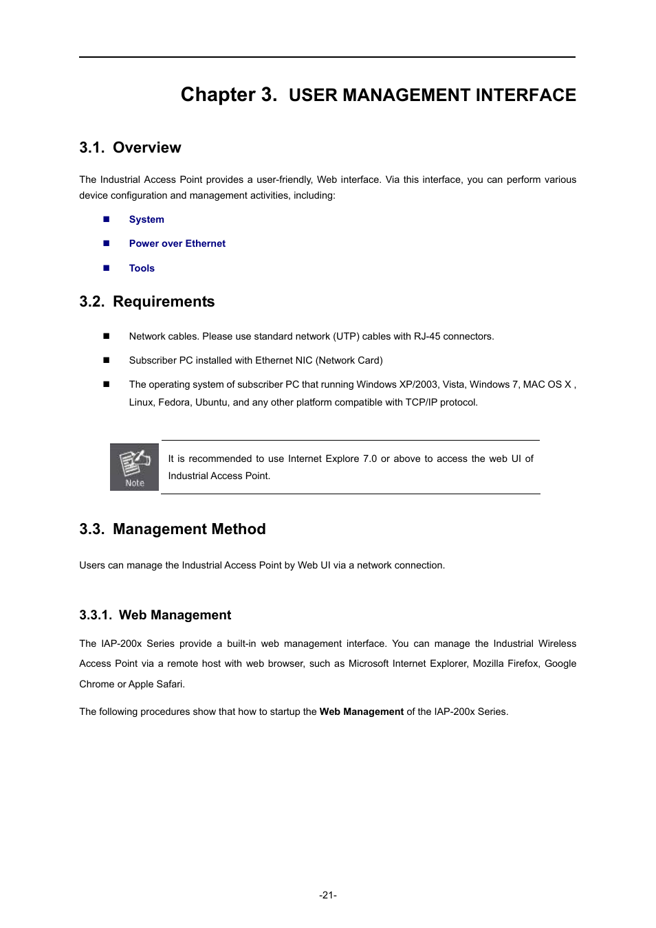 Chapter 3. user management interface, Overview, Requirements | Management method, Web management, Chapter 3, User management interface | PLANET IAP-2000PE User Manual | Page 22 / 82