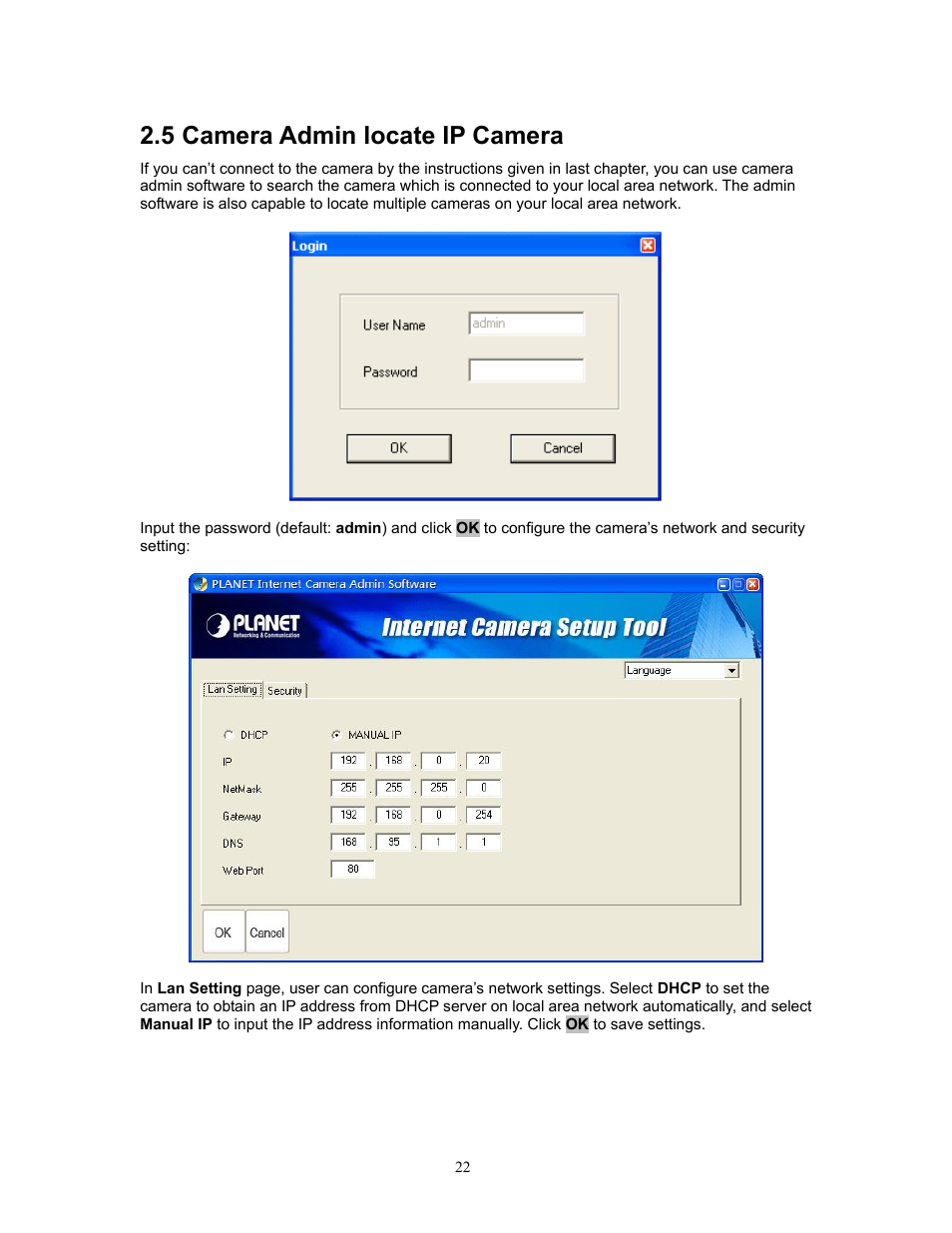 5 camera admin locate ip camera, Camera admin locate ip camera | PLANET ICA-HM220W User Manual | Page 23 / 88