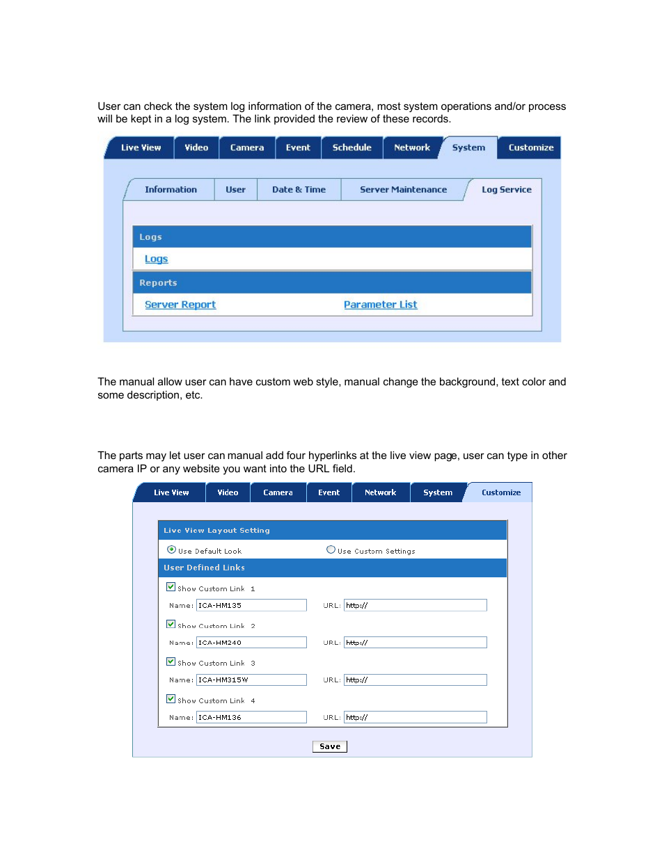 5 log service, 10 customize, 1 use default look | PLANET ICA-HM830W User Manual | Page 60 / 81