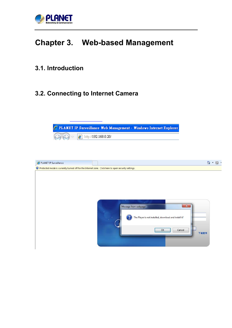 Chapter 3. web-based management, Introduction, Connecting to internet camera | Chapter 3, Web-based management, Introduction 3.2. connecting to internet camera | PLANET ICA-W7100 User Manual | Page 26 / 61