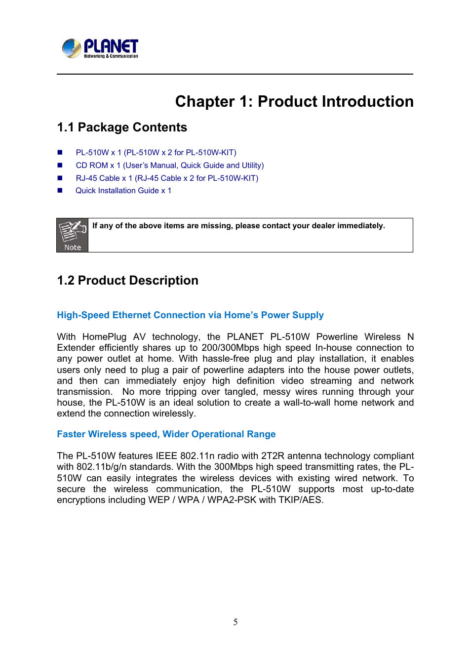 Chapter 1: product introduction, 1 package contents, 2 product description | Ackage, Ontents, Roduct, Escription | PLANET PL-510W User Manual | Page 5 / 47