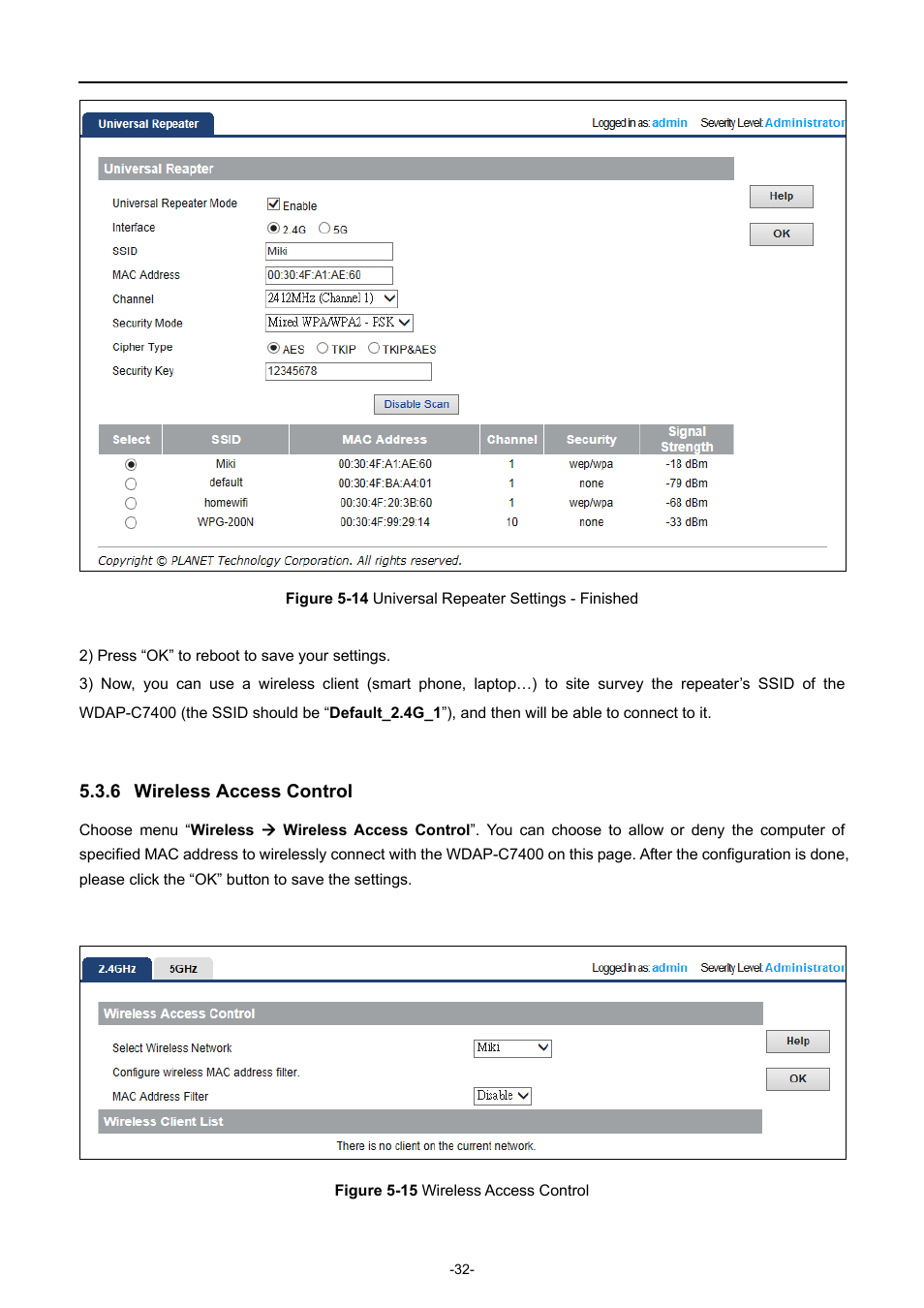 6 wireless access control, Wireless access control, Igure | Niversal, Epeater, Ettings, Inished, Ireless, Ccess, Ontrol | PLANET WDAP-C7400 User Manual | Page 40 / 71