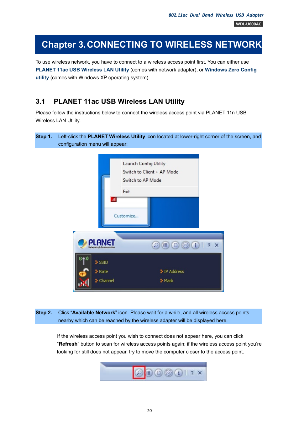 Chapter 3. connecting to wireless network, 1 planet 11ac usb wireless lan utility, Chapter 3 | Connecting to wireless network, Planet 11ac usb wireless lan utility | PLANET WDL-U600AC User Manual | Page 20 / 64