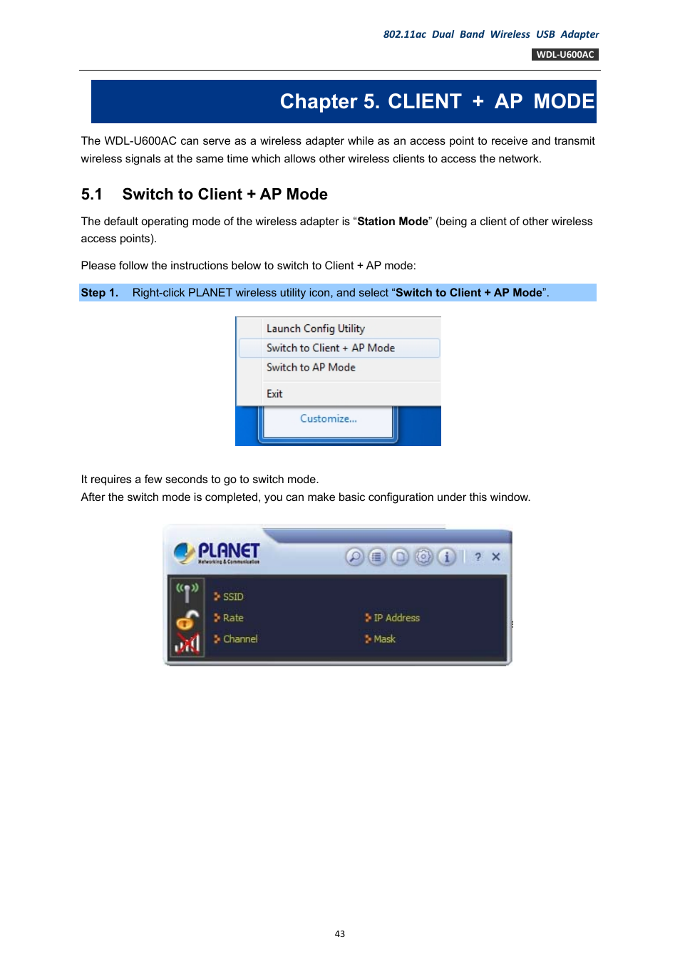 Chapter 5. client + ap mode, 1 switch to client + ap mode, Chapter 5 | Client + ap mode, Switch to client + ap mode | PLANET WDL-U600AC User Manual | Page 43 / 64