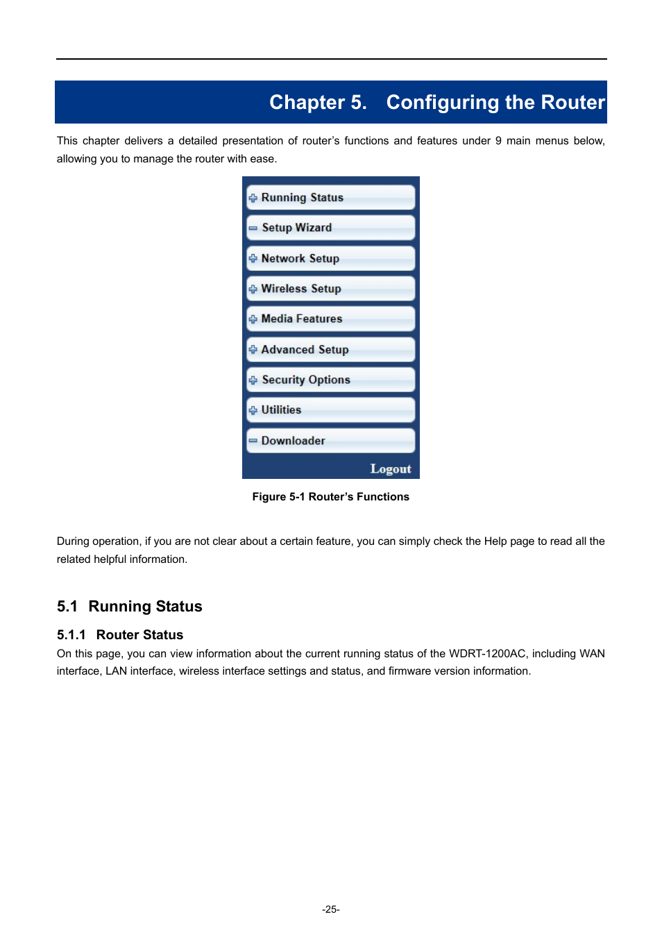 Chapter 5. configuring the router, 1 running status, 1 router status | Chapter 5, Configuring the router, Running status, Router status | PLANET WDRT-1200AC User Manual | Page 31 / 106