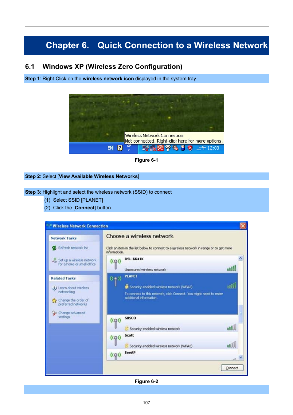 Chapter 6. quick connection to a wireless network, 1 windows xp (wireless zero configuration), Chapter 6 | Quick connection to a wireless network, Windows xp (wireless zero configuration) | PLANET WDRT-731U User Manual | Page 113 / 133