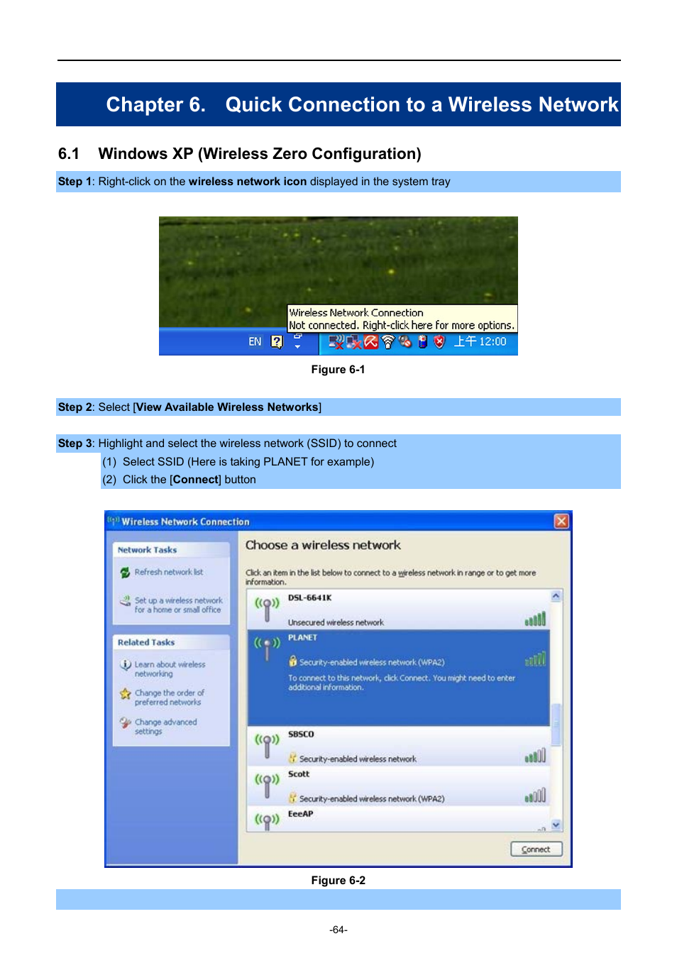 Chapter 6. quick connection to a wireless network, 1 windows xp (wireless zero configuration), Chapter 6 | Quick connection to a wireless network, Windows xp (wireless zero configuration) | PLANET WDRT-750AC User Manual | Page 70 / 90