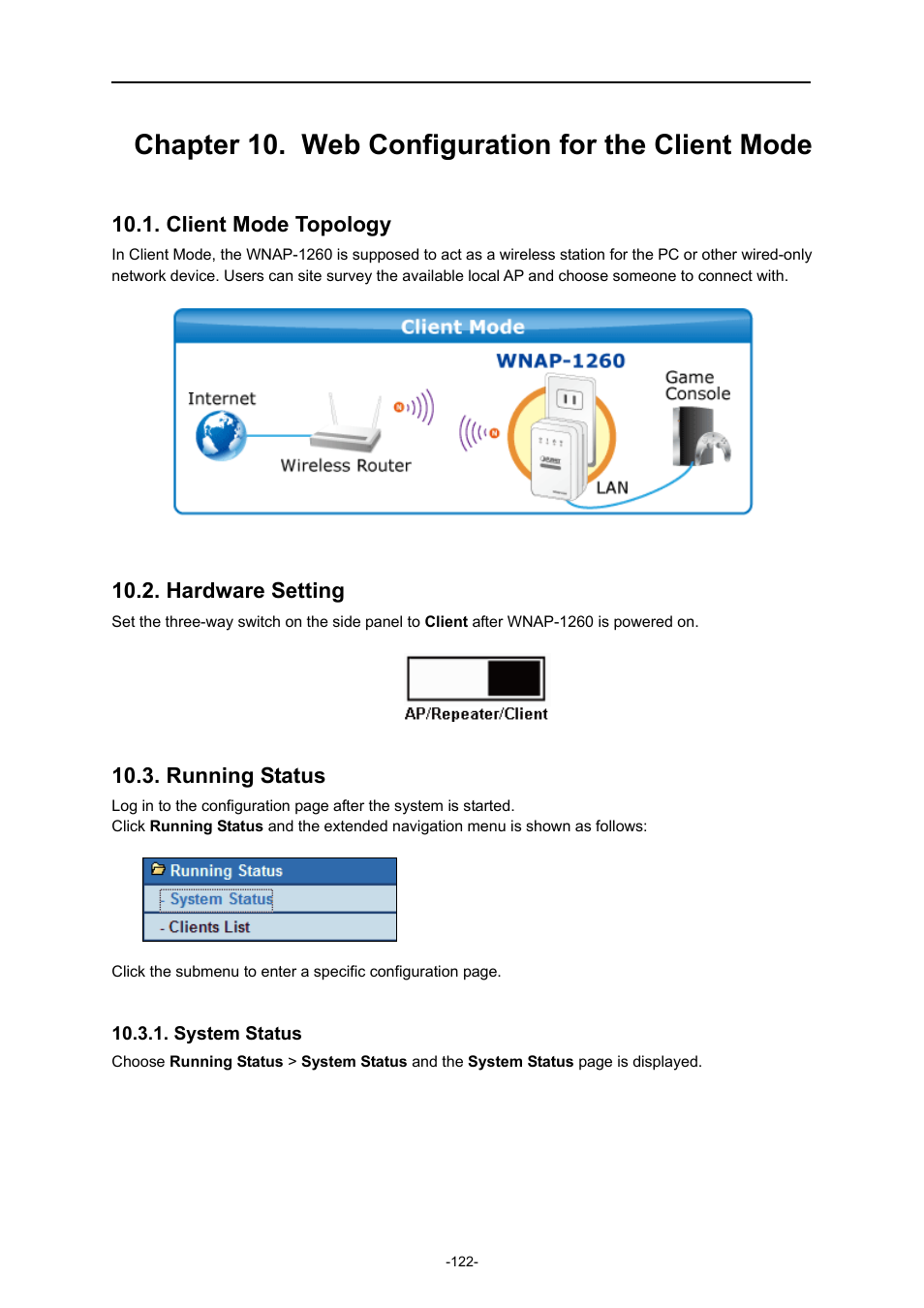 Chapter 10. web configuration for the client mode, Client mode topology, Hardware setting | Running status, System status | PLANET WNAP-1260 User Manual | Page 130 / 154