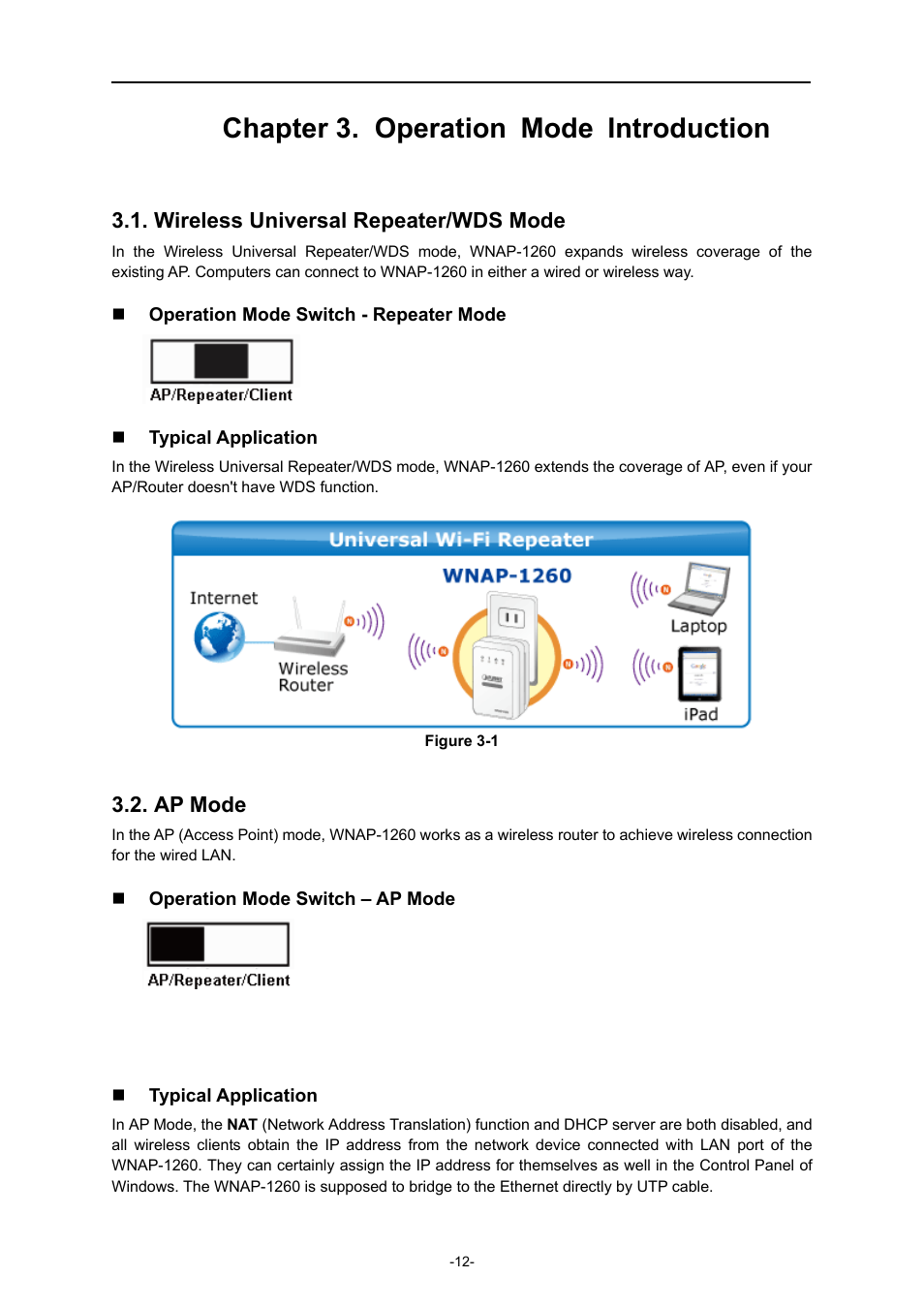 Chapter 3. operation mode introduction, Wireless universal repeater/wds mode, Ap mode | PLANET WNAP-1260 User Manual | Page 20 / 154