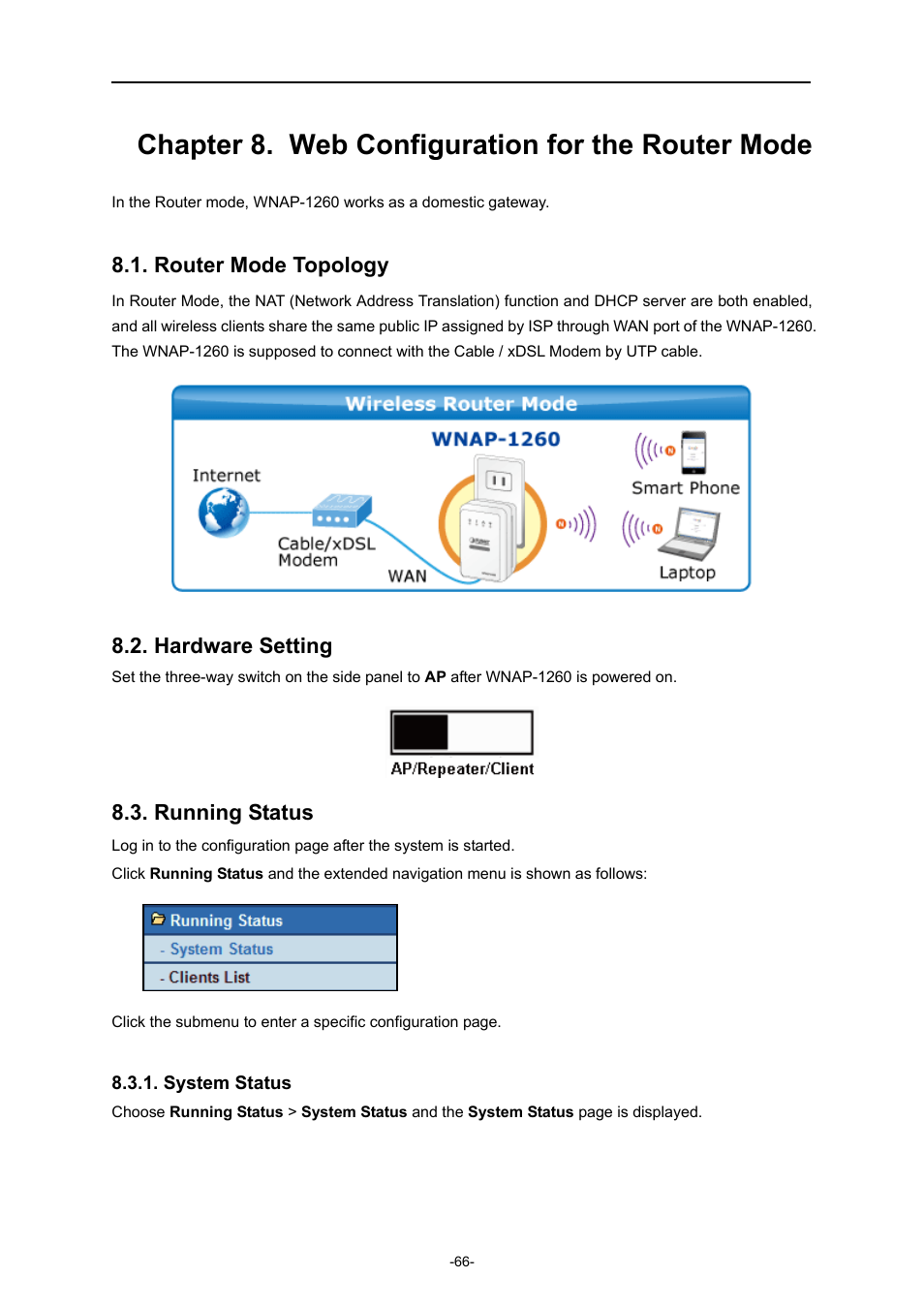 Chapter 8. web configuration for the router mode, Router mode topology, Hardware setting | Running status, System status | PLANET WNAP-1260 User Manual | Page 74 / 154