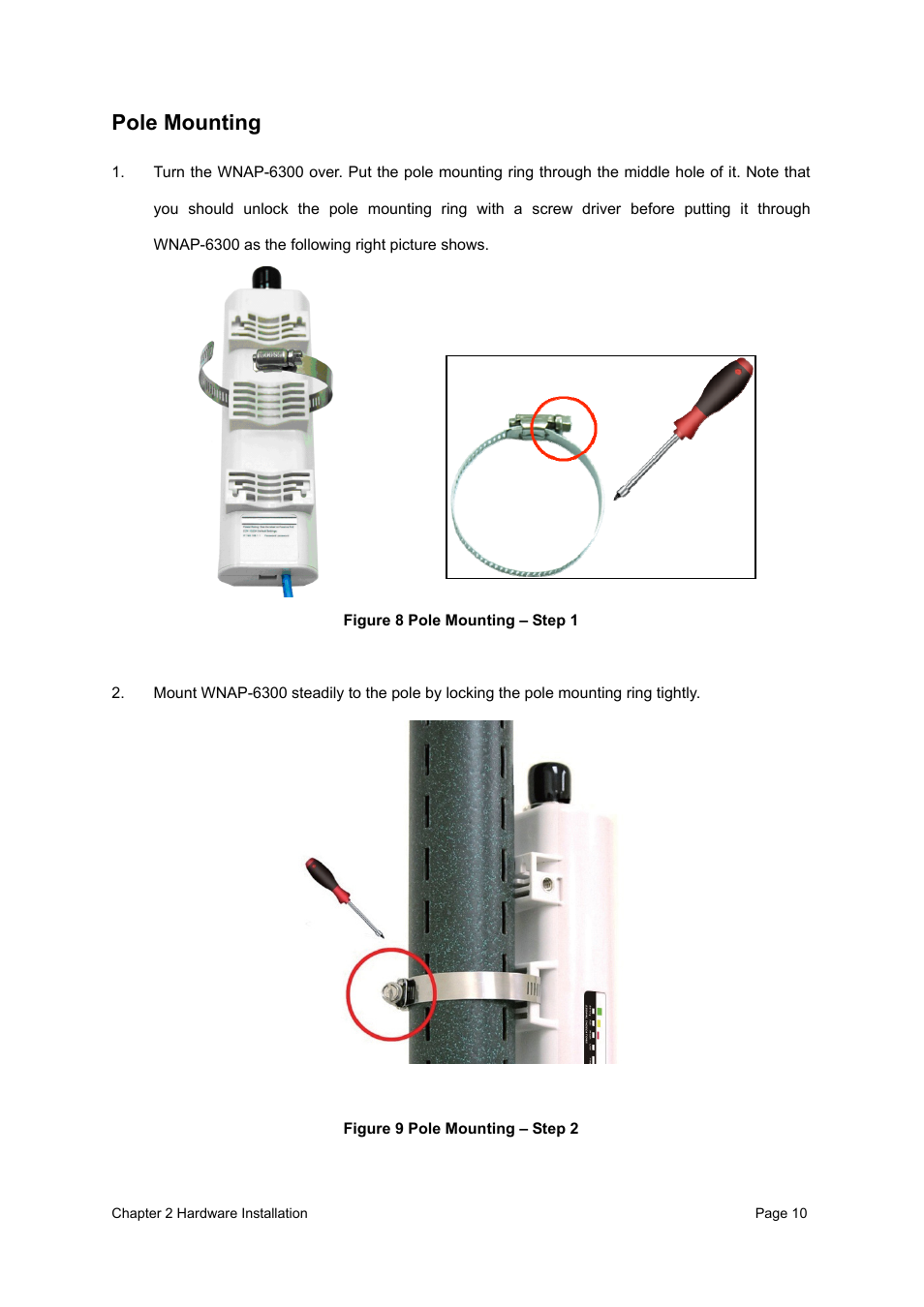 Pole mounting, Figure 8 pole mounting – step 1, Figure 9 pole mounting – step 2 | PLANET WNAP-6300 User Manual | Page 19 / 66