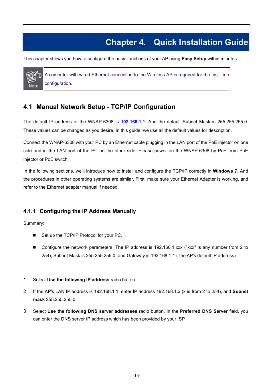 Chapter 4. quick installation guide, 1 manual network setup - tcp/ip configuration, 1 configuring the ip address manually | Manual network setup - tcp/ip configuration, Configuring the ip address manually | PLANET WNAP-6308 User Manual | Page 25 / 107