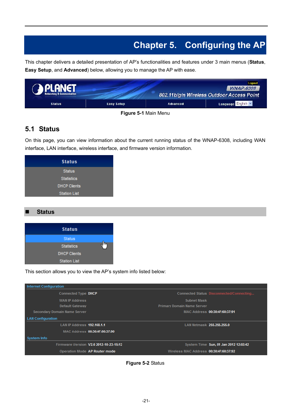 Chapter 5. configuring the ap, 1 status, Chapter 5 | Configuring the ap, Status, Igure, Tatus | PLANET WNAP-6308 User Manual | Page 31 / 107