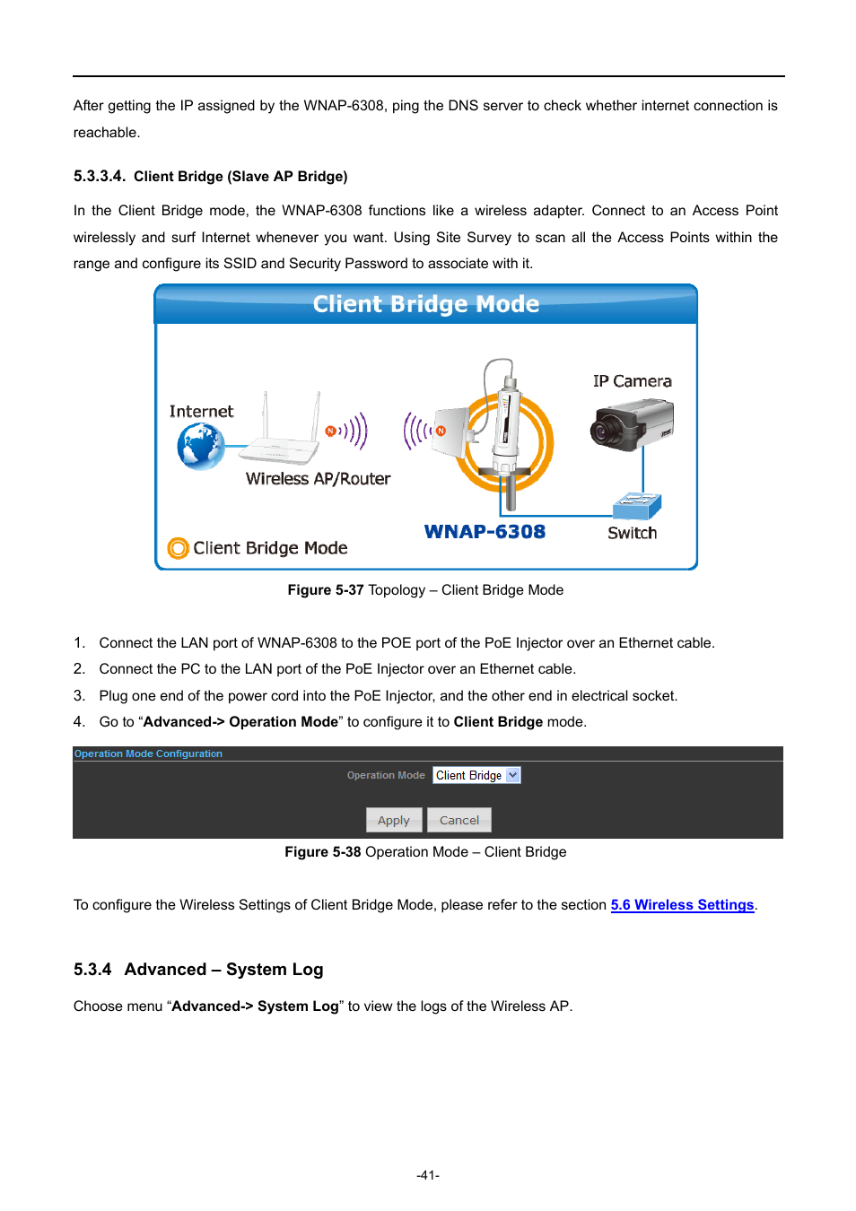 Client bridge (slave ap bridge), 4 advanced – system log, Advanced – system log | Igure, Opology, Lient, Ridge, Peration | PLANET WNAP-6308 User Manual | Page 51 / 107