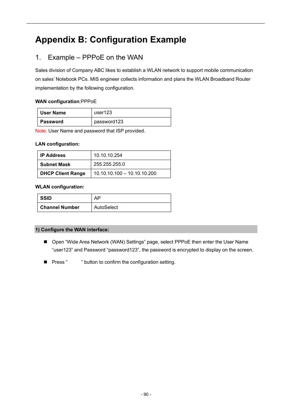 Appendix b: configuration example, Example – pppoe on the wan | PLANET WNAP-7205 User Manual | Page 90 / 107