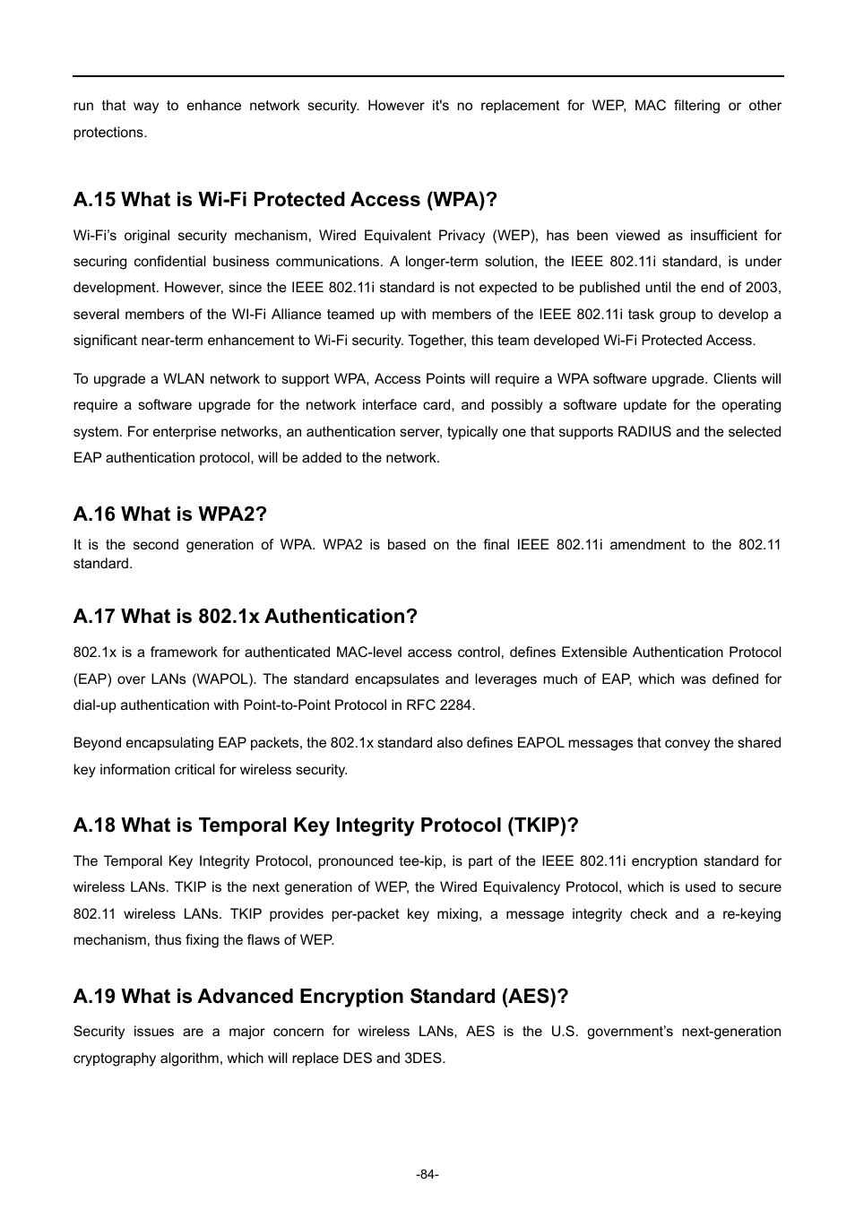 A.15 what is wi-fi protected access (wpa), A.16 what is wpa2, A.17 what is 802.1x authentication | A.19 what is advanced encryption standard (aes) | PLANET WNAP-7350 User Manual | Page 91 / 103