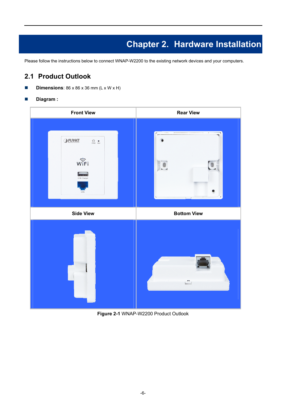 Chapter 2. hardware installation, 1 product outlook, Chapter 2 | Hardware installation, Product outlook, Igure, Wnap-w2200, Roduct, Utlook | PLANET WNAP-W2200 User Manual | Page 14 / 63