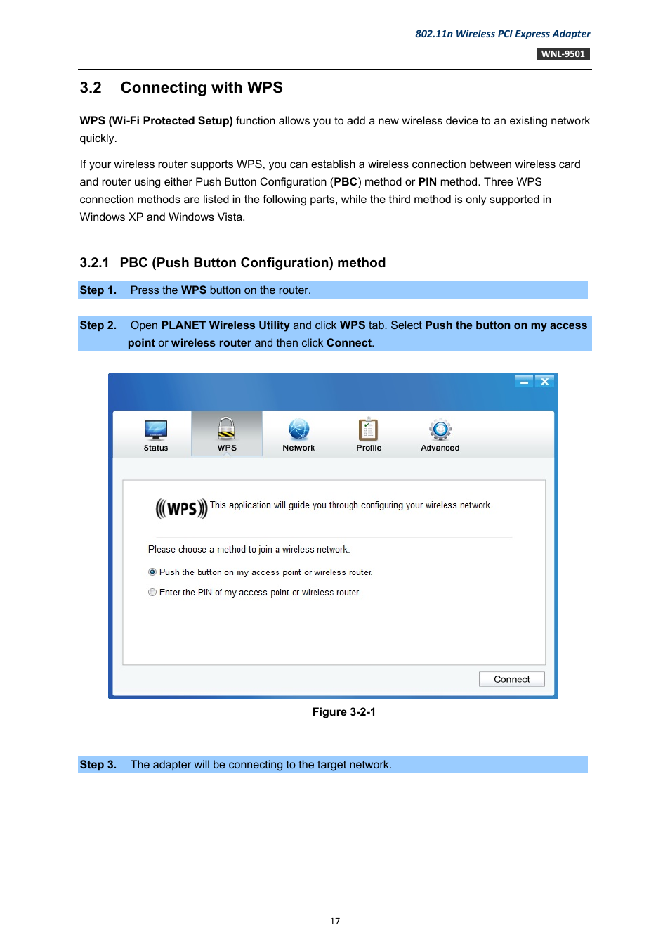 2 connecting with wps, 1 pbc (push button configuration) method, Connecting with wps | Pbc (push button configuration) method | PLANET WNL-9501 User Manual | Page 17 / 45