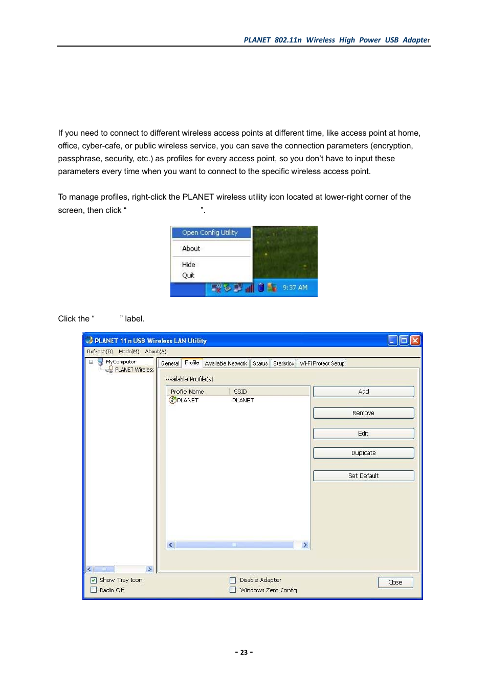 Chapter 3. planet usb wireless lan utility, 1 connection profile management, Chapter 3 | Planet usb wireless lan utility, Connection profile management | PLANET WNL-U555HA User Manual | Page 23 / 54