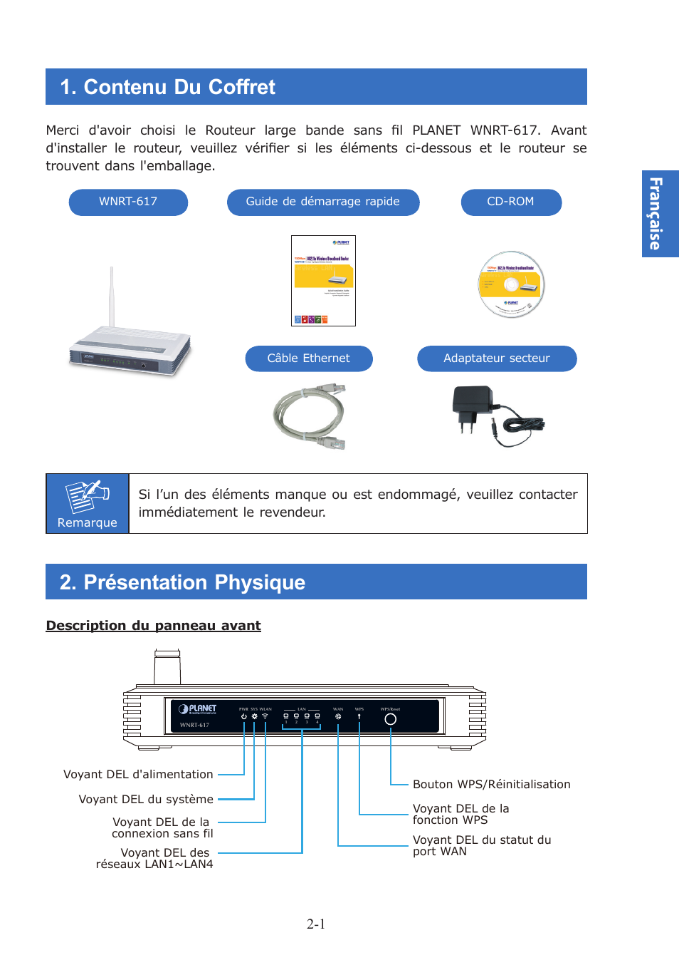 Contenu du coffret, Présentation physique, Franç aise | Description du panneau avant | PLANET WNRT-617 User Manual | Page 11 / 48
