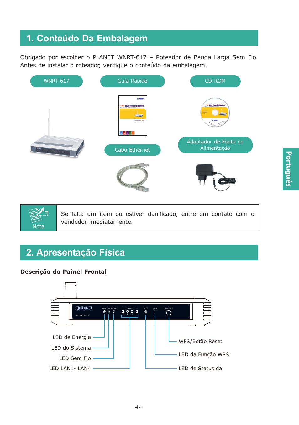 Conteúdo da embalagem, Apresentação física, Por tuguês | Descrição do painel frontal | PLANET WNRT-617 User Manual | Page 23 / 48