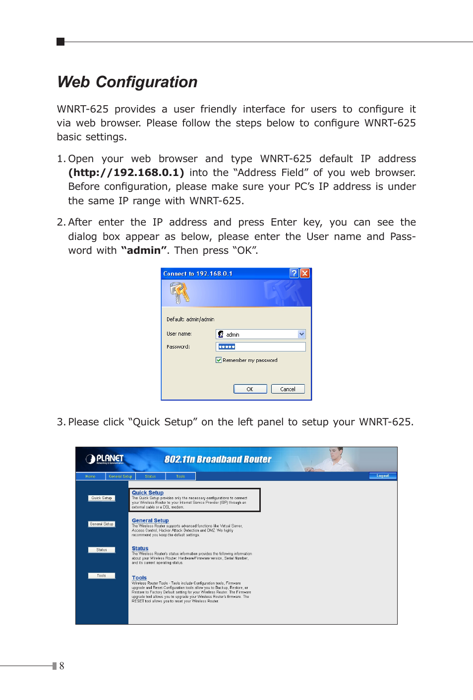 Web configuration | PLANET WNRT-625 User Manual | Page 8 / 12
