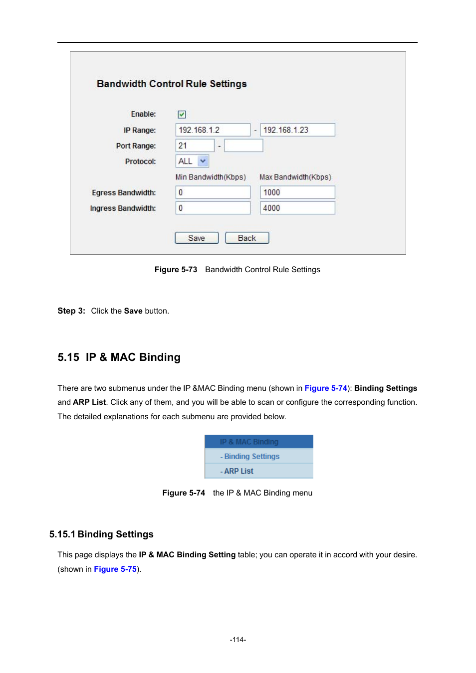 15 ip & mac binding, 1 binding settings, Ip & mac binding | Binding settings, Igure, Andwidth, Ontrol, Ettings, Inding menu | PLANET WNRT-627 User Manual | Page 114 / 165