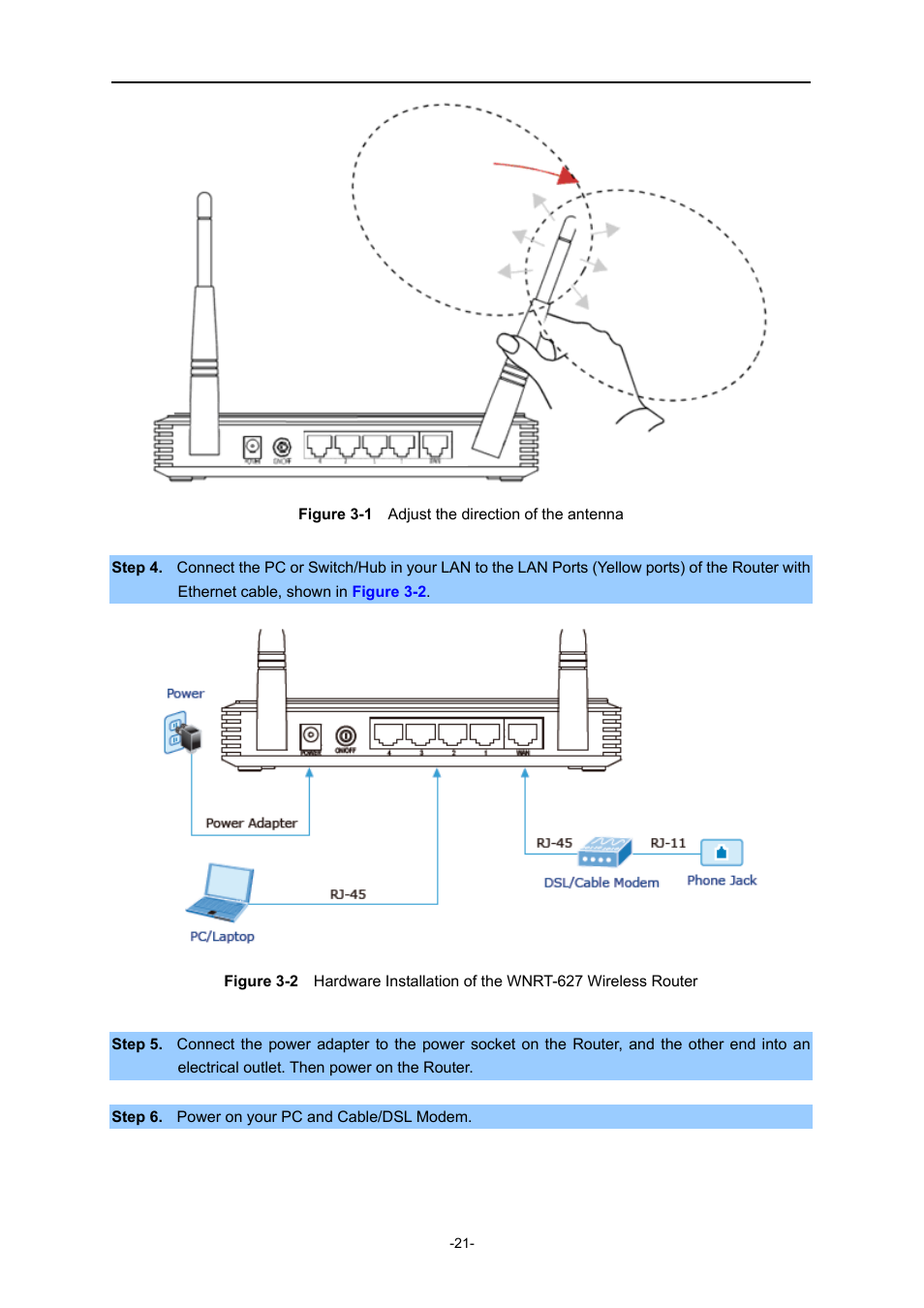 Igure, Djust the direction of the antenna, Ardware | Nstallation of the, Wnrt-627, Ireless, Outer | PLANET WNRT-627 User Manual | Page 21 / 165