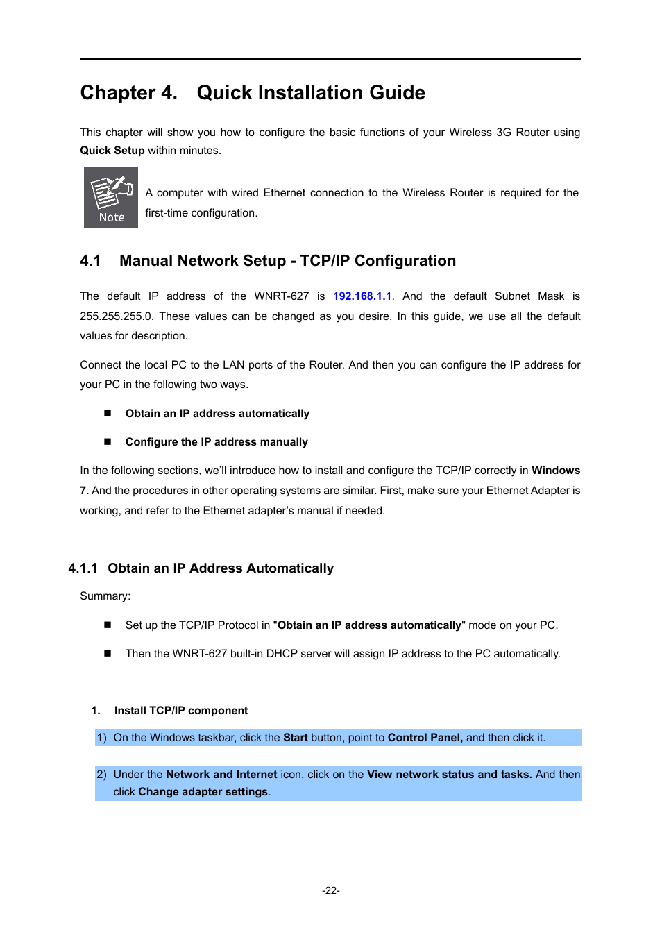 Chapter 4. quick installation guide, 1 manual network setup - tcp/ip configuration, 1 obtain an ip address automatically | Chapter 4, Quick installation guide, Manual network setup - tcp/ip configuration, Obtain an ip address automatically | PLANET WNRT-627 User Manual | Page 22 / 165