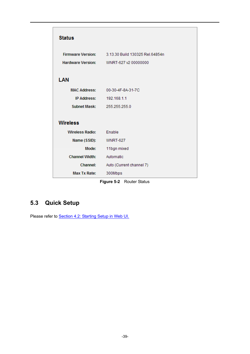 3 quick setup, Quick setup, Igure | Outer, Tatus | PLANET WNRT-627 User Manual | Page 39 / 165