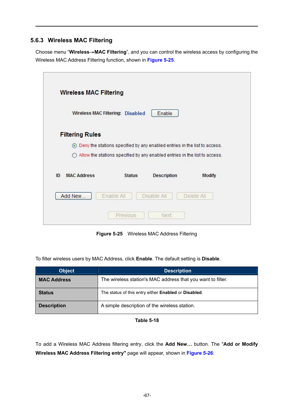 3 wireless mac filtering, Wireless mac filtering, Igure | Ireless, Ddress, Iltering | PLANET WNRT-627 User Manual | Page 67 / 165