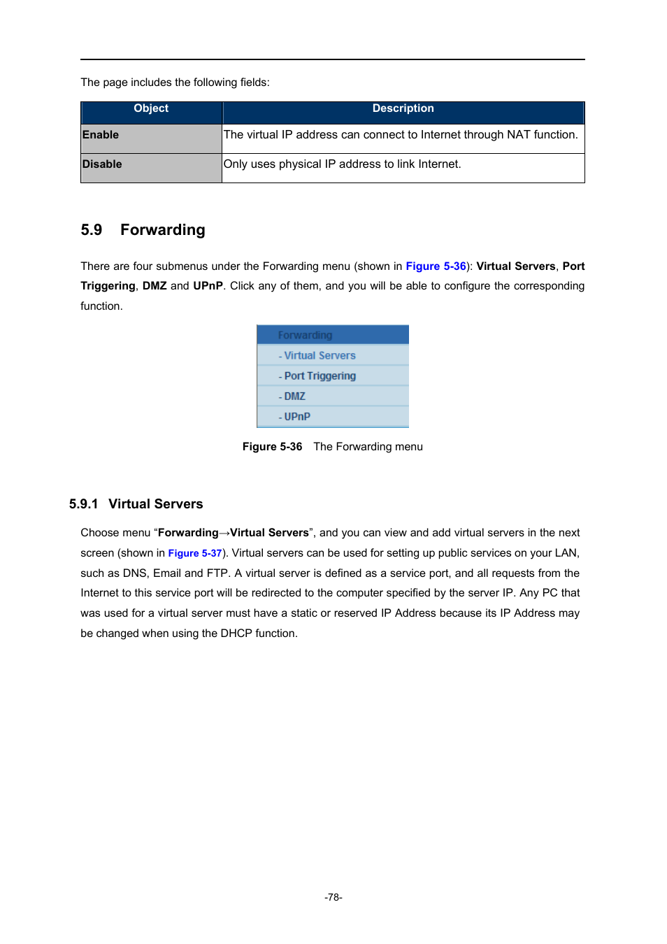 9 forwarding, 1 virtual servers, Forwarding | Virtual servers, Igure, Orwarding menu | PLANET WNRT-627 User Manual | Page 78 / 165