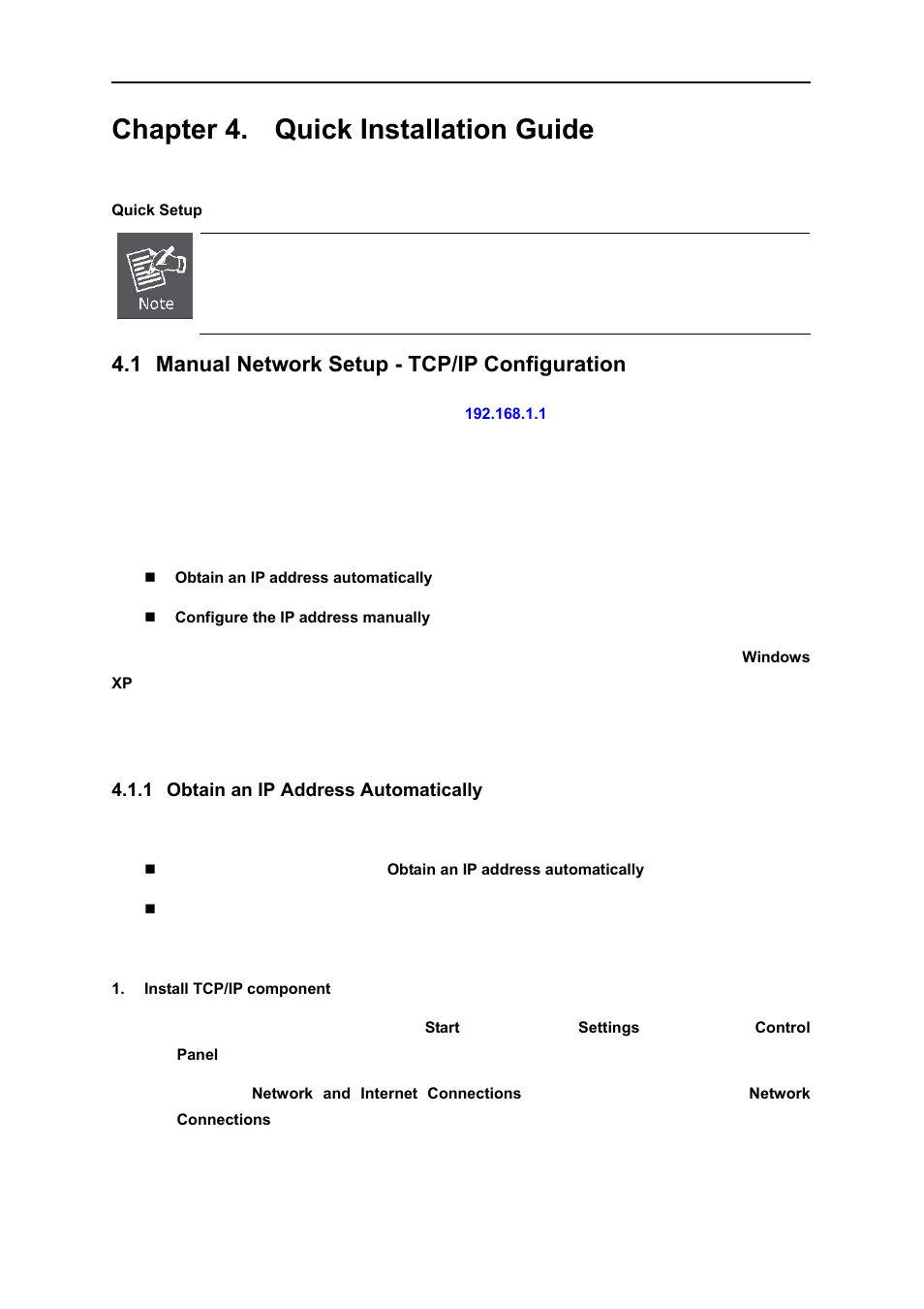 Chapter 4. quick installation guide, 1 manual network setup - tcp/ip configuration, 1 obtain an ip address automatically | Chapter 4, Quick installation guide, Manual network setup - tcp/ip configuration, Obtain an ip address automatically | PLANET WNRT-627 User Manual | Page 19 / 156