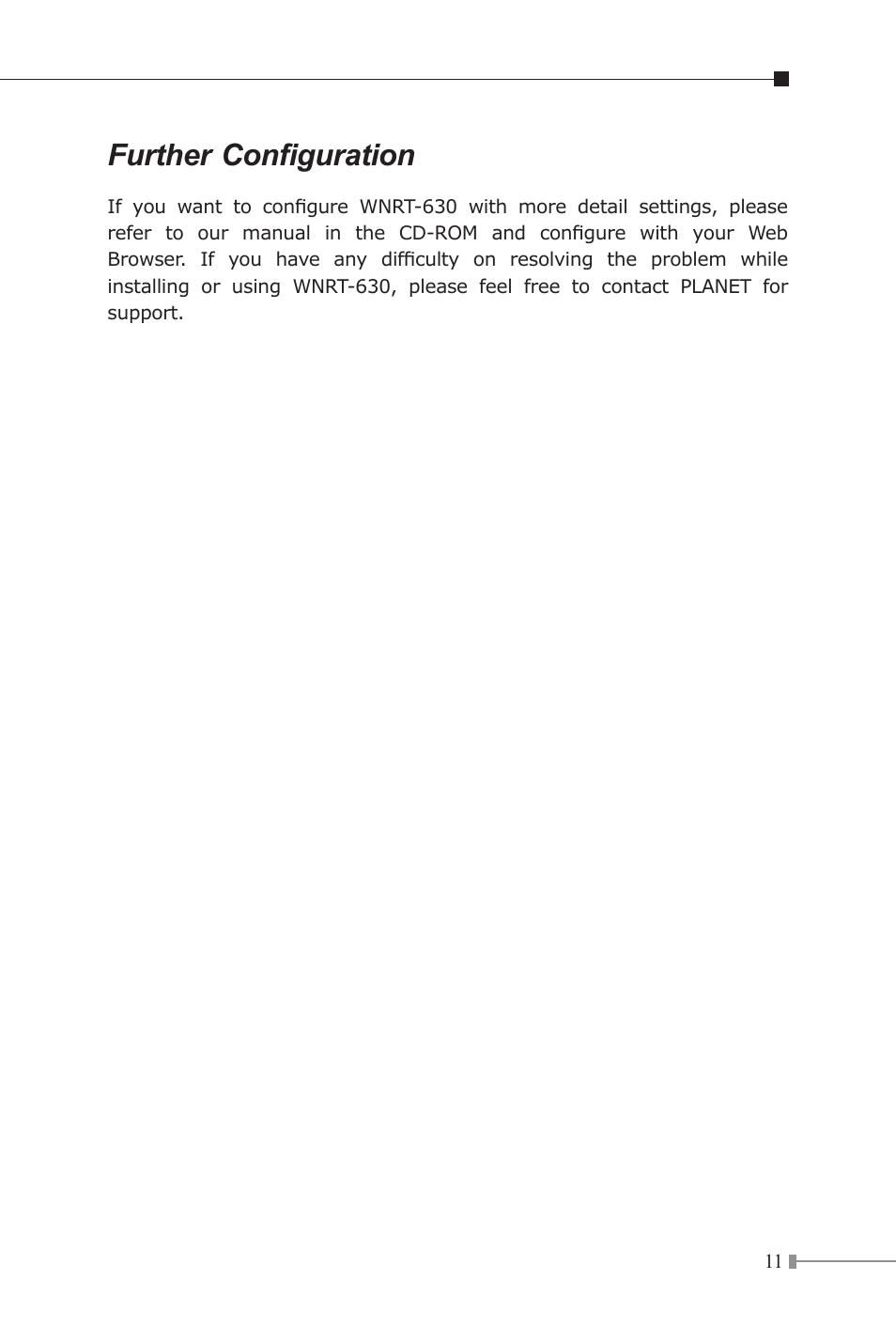 Further configuration | PLANET WNRT-630 User Manual | Page 11 / 12