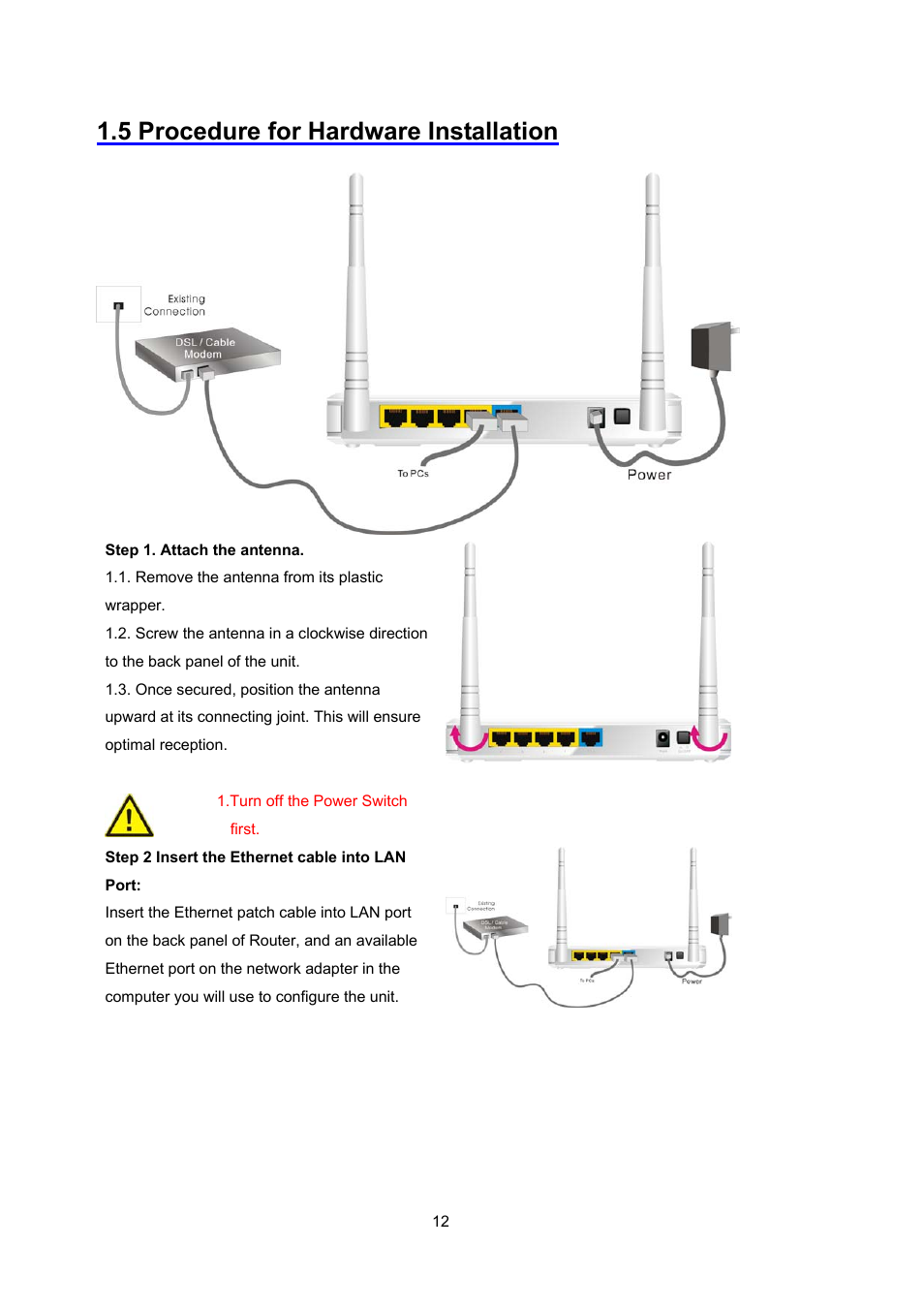 5 procedure for hardware installation | PLANET WNRT-632 User Manual | Page 12 / 86