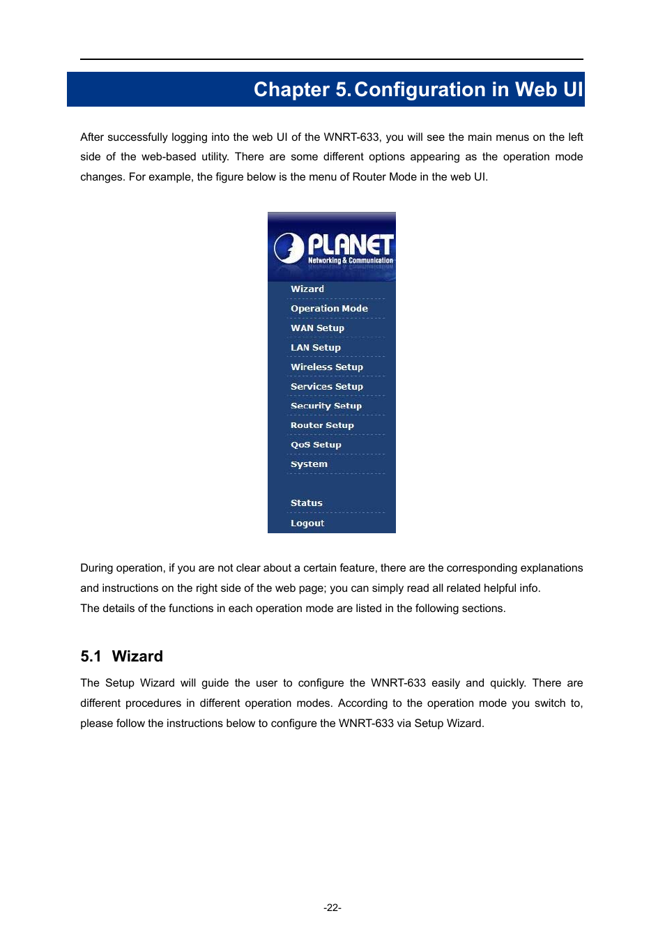 Chapter 5. configuration in web ui, 1 wizard, Wizard | PLANET WNRT-633 User Manual | Page 29 / 114