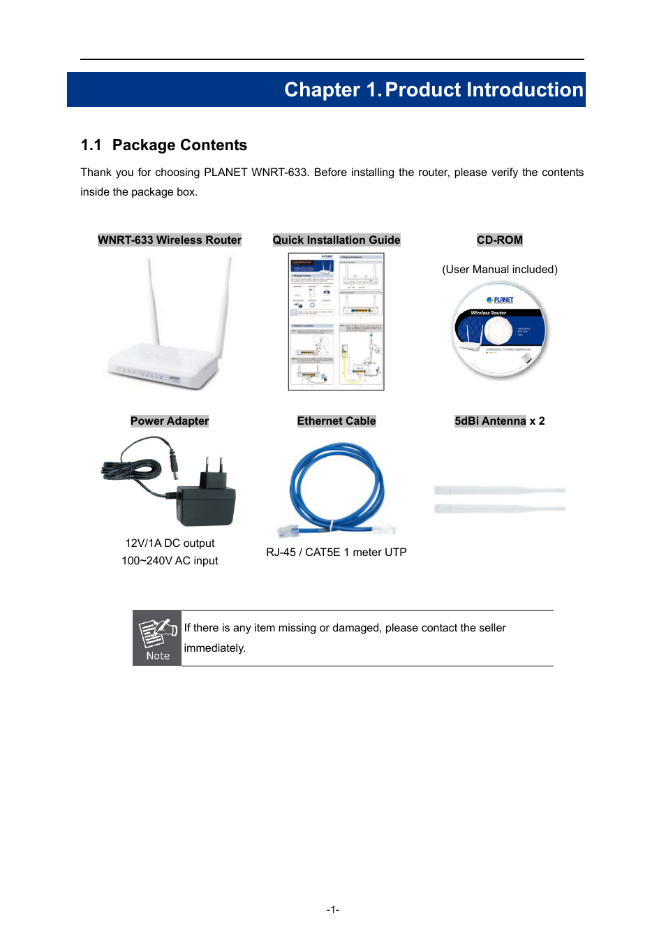 Chapter 1. product introduction, 1 package contents, Package contents | PLANET WNRT-633 User Manual | Page 8 / 114