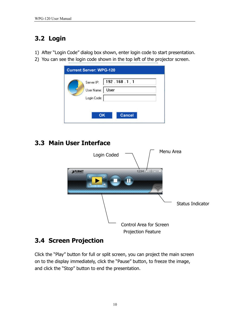 2 login, Main user interface, 4 screen projection | Login, Screen projection, 3 main user interface | PLANET WPG-120 User Manual | Page 10 / 30