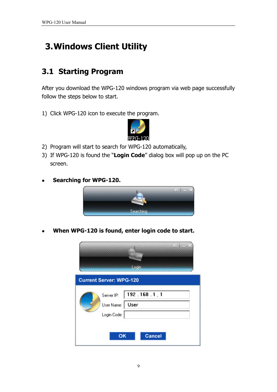 Windows client utility, 1 starting program, Starting program | PLANET WPG-120 User Manual | Page 9 / 30