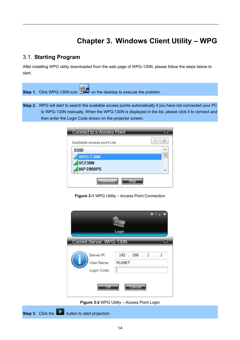 Chapter 3. windows client utility – wpg, Starting program, Chapter 3 | Windows client utility – wpg | PLANET WPG-130N User Manual | Page 14 / 50