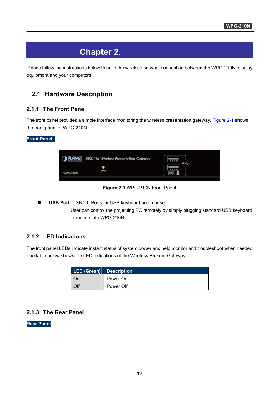 Chapter 2. hardware installation, 1 hardware description, 1 the front panel | 2 led indications, 3 the rear panel, Chapter 2, Hardware installation, Hardware description, The front panel, Led indications | PLANET WPG-210N User Manual | Page 12 / 64