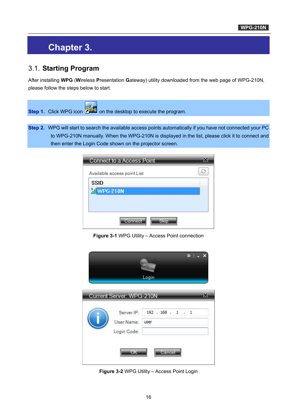 Chapter 3. windows client utility – wpg, Starting program, Chapter 3 | Windows client utility – wpg | PLANET WPG-210N User Manual | Page 16 / 62