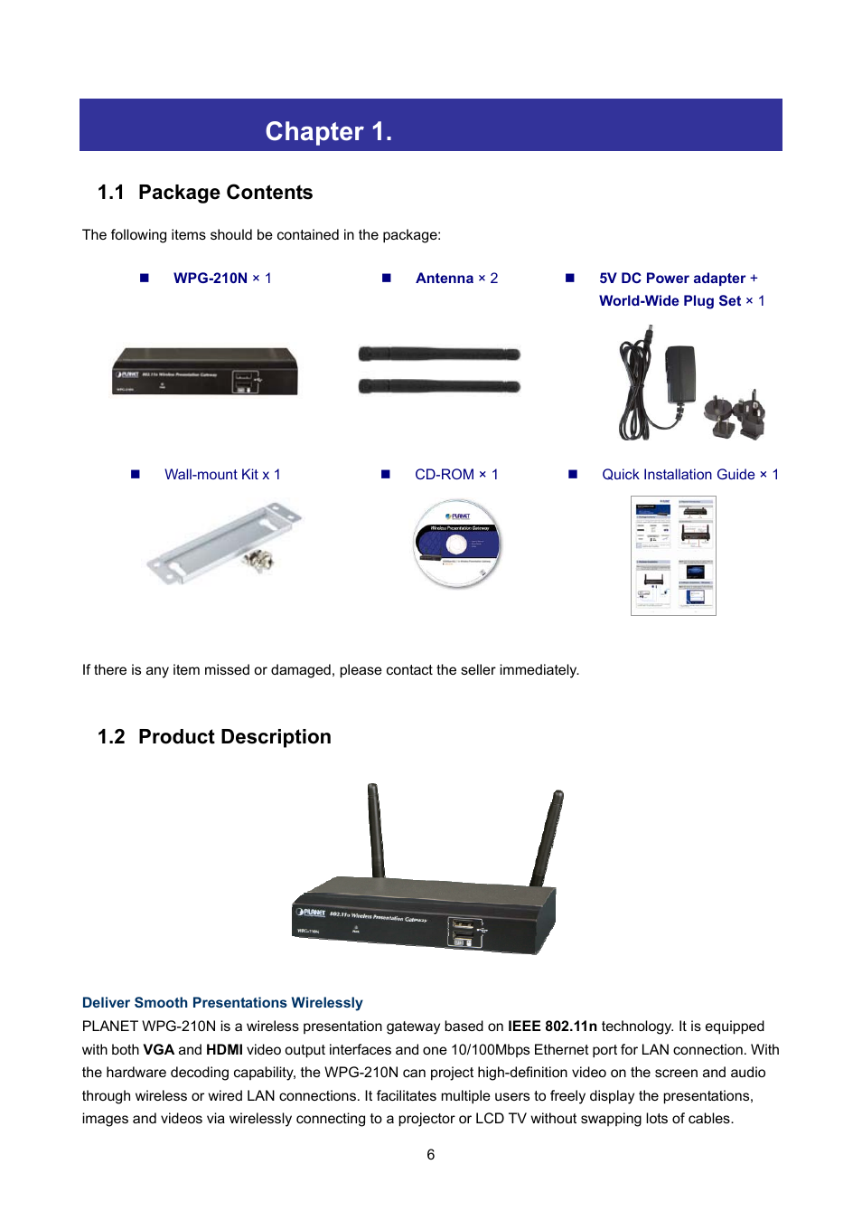 Chapter 1. product introduction, 1 package contents, 2 product description | Chapter 1, Product introduction, Package contents, Product description | PLANET WPG-210N User Manual | Page 6 / 62